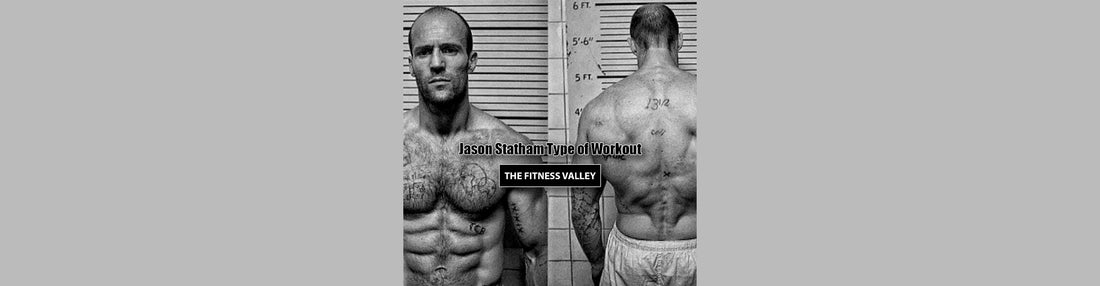 Jason Statham Type of Workout