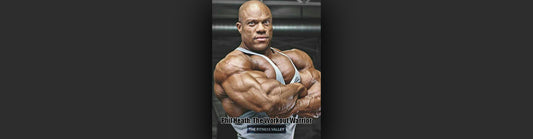 Phil Heath: The Workout Warrior