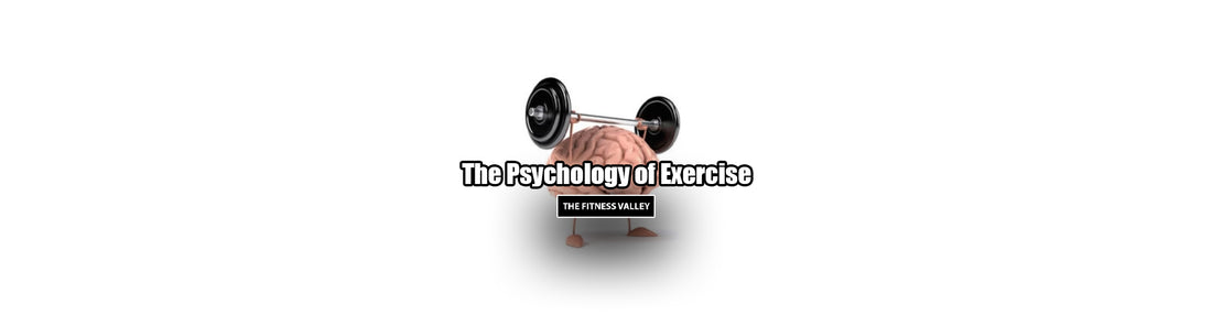 The Psychology of Exercise