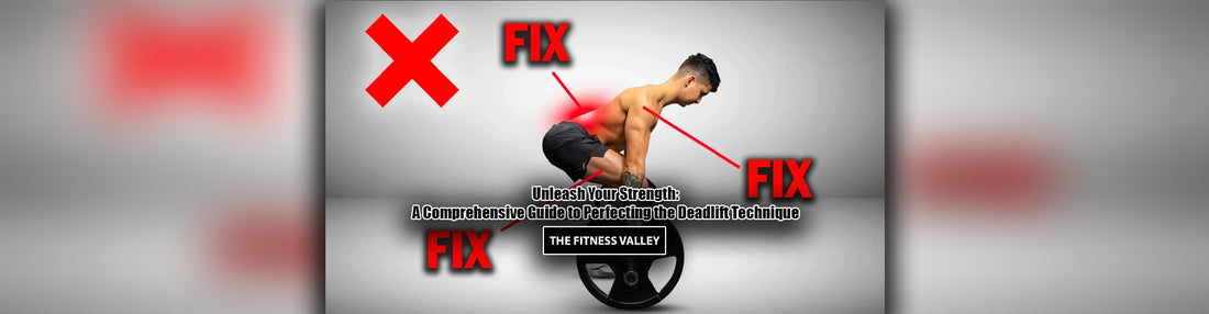 Unleash Your Strength: A Comprehensive Guide to Perfecting the Deadlift Technique