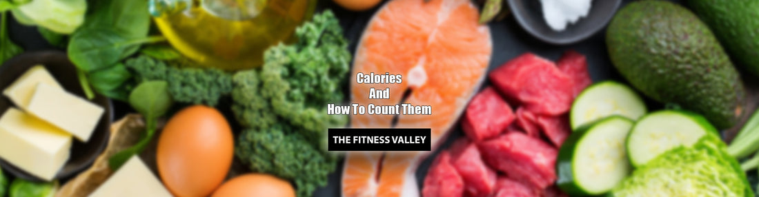 Calories And How To Count Them