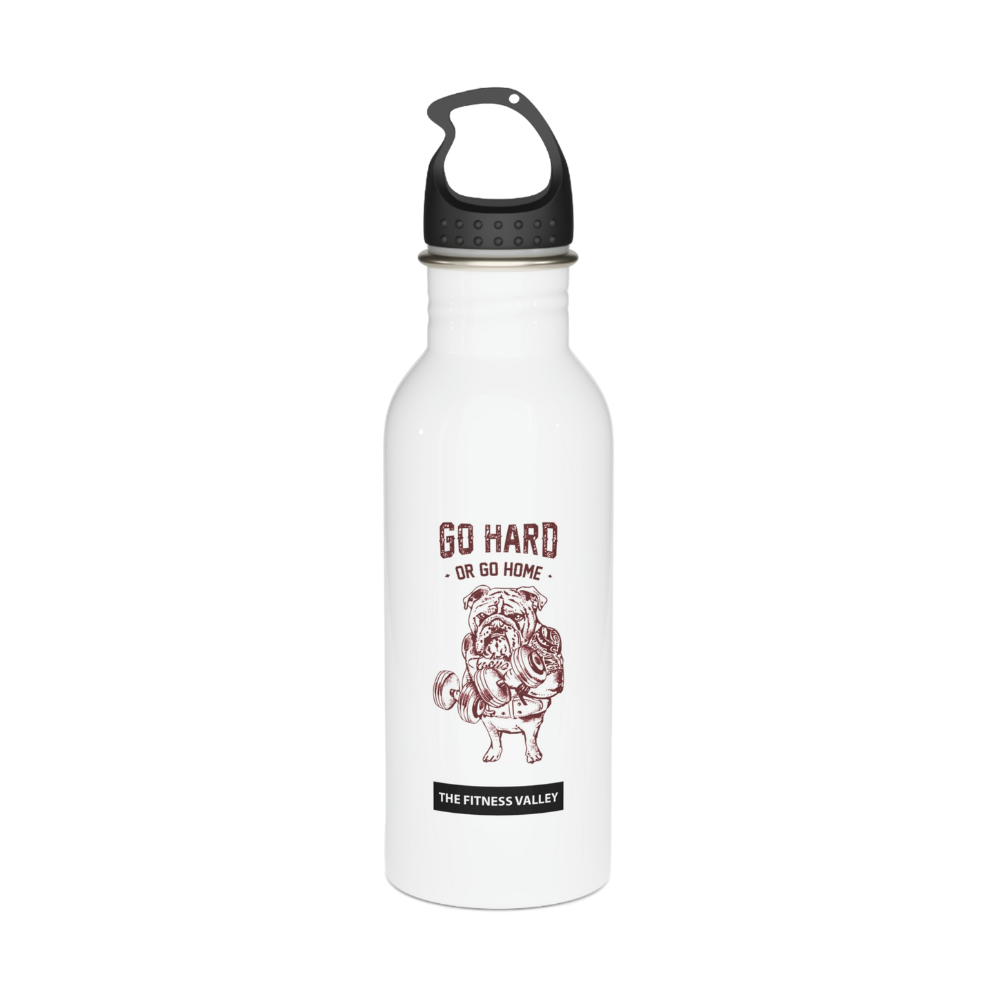 The Fitness Valley Go Hard Or Go Home Stainless Water Bottle